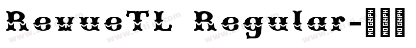 RevueTL Regular字体转换